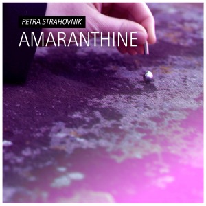 71UG-Amaranthine-by-Petra-Strahovnik-DL-cover-3000